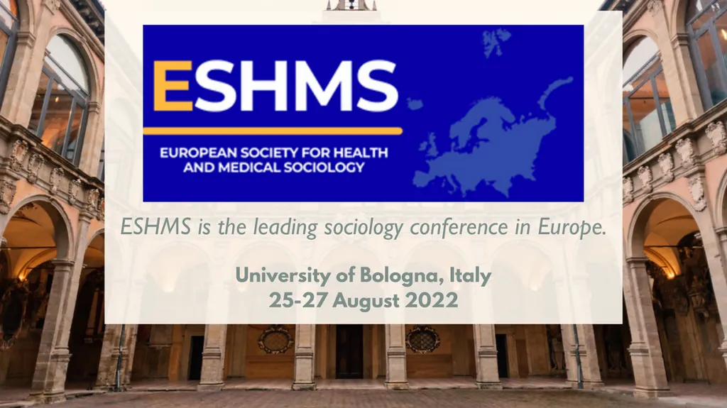 European Society for Health and Medical Sociology Conference 2022