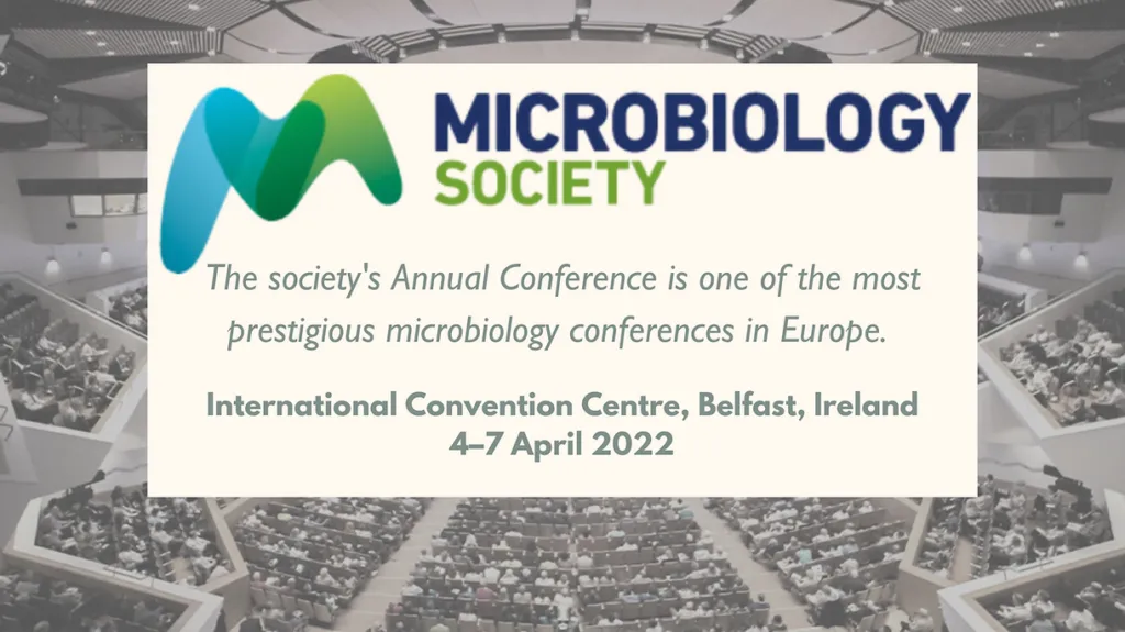 Microbiology Society Annual Conference 2022 in Belfast