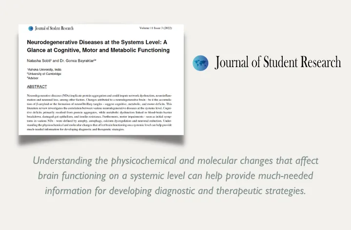 High School Student Researcher Natasha Sobti on Neurodegenerative Diseases at the Systems Level A Glance was Accepted for Publication in the Journal of Student Rese - CCIR
