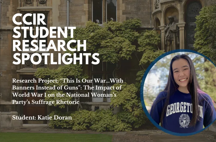 High School Student Researcher Katie on The Impact of World War I on the National Woman’s Party