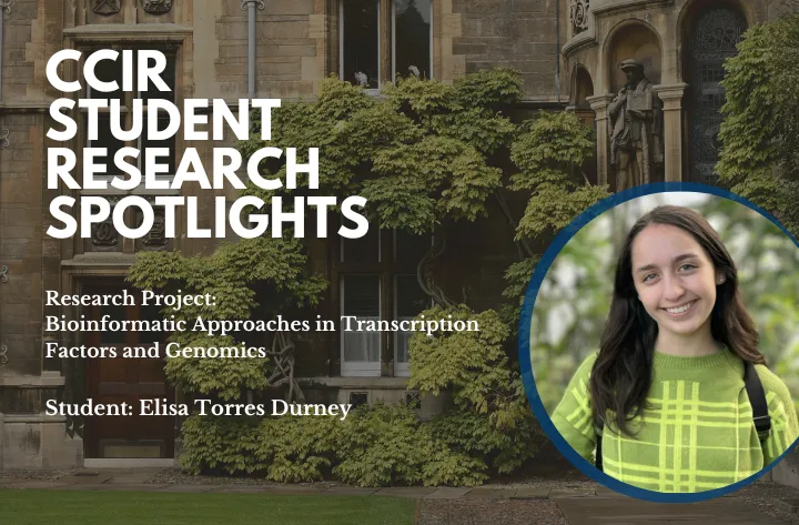 Elisa Torres Durney’s Research on Transcription Factors and Genomics