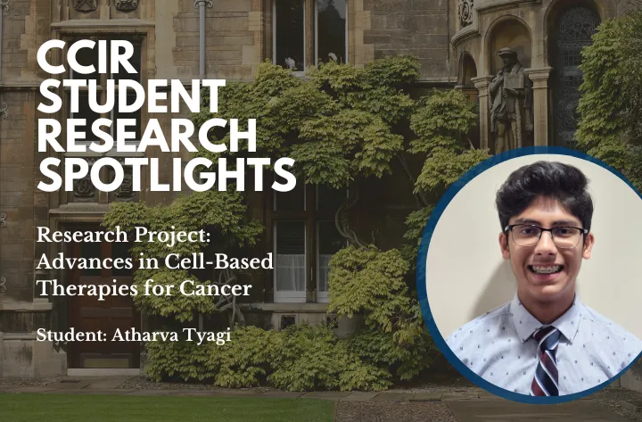 High School Student Researcher Atharva On Advances In Cell Based Therapies For Cancer