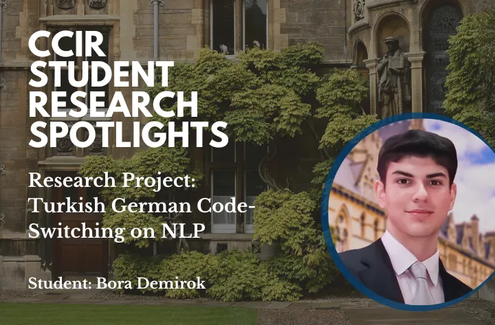 High School Student Researcher Bora On Turkish German Code Switching On Nlp Ccir