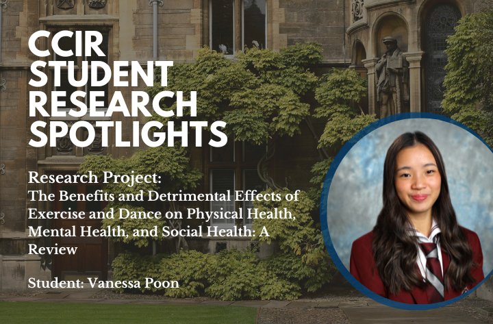 High School Student Researcher Vanessa On The Benefits And Detrimental Effects Of Exercise And Dance On Physical Health, Mental Health, And Social Health Ccir