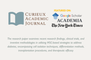 High School Student Researcher Lancy's Paper On Recent Advances In Mesenchymal Stem Cell Based Therapy For Diabetes Mellitus Accepted & Published In The Curieux Academic Journal Ccir
