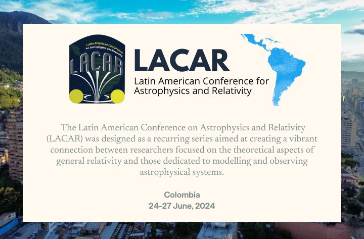 High School Student Researcher Sreeansh’s Supervised Classification Of Variable Stars Was Accepted At The Latin American Conference For Astrophysics And Relativity (LACAR) In Colombia