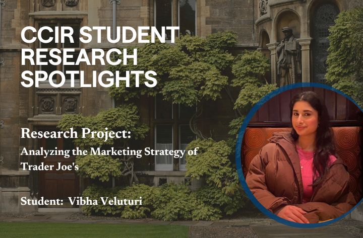 High School Student Researcher Vibha On Analyzing The Marketing Strategy Of Trader Joe | CCIR