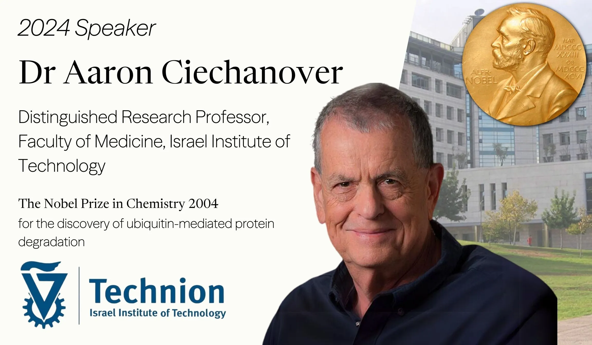 Portrait of Dr. Aaron Ciechanover, Nobel Prize-winning chemist, Technion Distinguished Research Professor, and featured speaker at the 2024 CCIR programme.