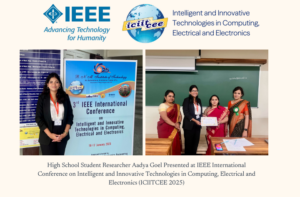 High School Student Researcher Aadya Goel Presented At IEEE International Conference IITCEE - CCIR