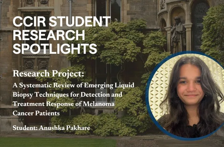 High School Student Researcher Anushka On A Systematic Review Of Emerging Liquid Biopsy Techniques For Detection And Treatment Response Of Melanoma Cancer Patient | CCIR